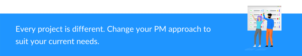 Use the right hybrid project management approach for each new project